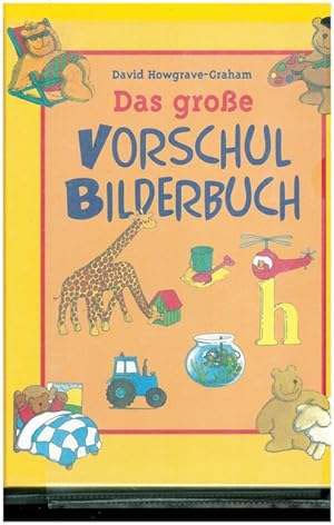 Seller image for Das groe Vorschulbilderbuch. for sale by Ant. Abrechnungs- und Forstservice ISHGW