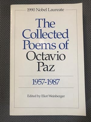 Seller image for The Collected Poems of Octavio Paz 1957 - 1987 for sale by The Groaning Board