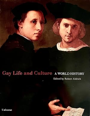 Gay Life & Culture: A World History