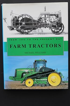 Seller image for Farm Tractors From 1890 to The Present Day for sale by Plane Tree Books