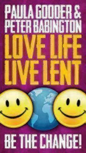 Seller image for Love Life Live Lent, Adult/Youth Booklet by Babington, Peter, Gooder, Paula [Paperback ] for sale by booksXpress