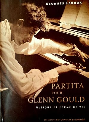 Partita pour Glenn Gould