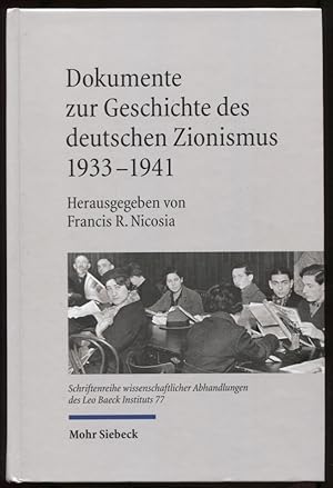 Dokumente Zur Geschichte Des Deutschen Zionismus 1933-1941 (German Edition)