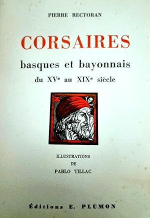 Immagine del venditore per Corsaires et Bayonnais du XVe au XIXe sicle venduto da abibliodocs