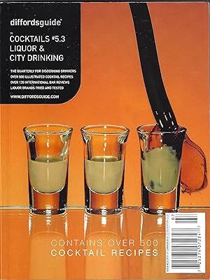 Cocktails ''5.3 Liquor & City Drinking