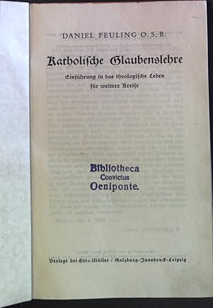 Seller image for Katholische Glaubenslehre: Einfhrung in das theologische Leben fr weitere Kreise. for sale by books4less (Versandantiquariat Petra Gros GmbH & Co. KG)