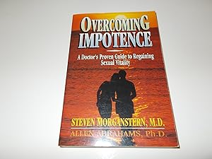Seller image for Overcoming Impotence: A Doctor's Proven Guide to Regaining Sexual Vitality for sale by Paradise Found Books