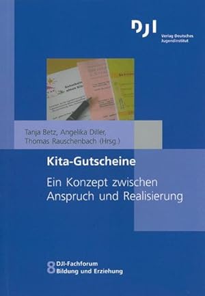 Bild des Verkufers fr Kita-Gutscheine Ein Konzept zwischen Anspruch und Realisierung zum Verkauf von Bunt Buchhandlung GmbH