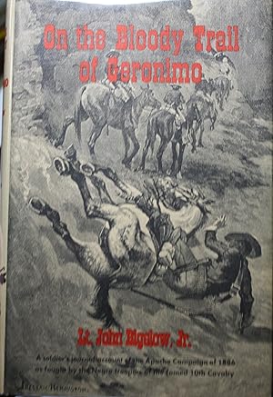 Seller image for On the Bloody Trail of Geronimo for sale by Old West Books  (ABAA)