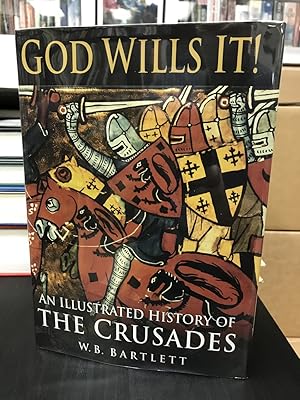 Immagine del venditore per God Wills It! An Illustrated History of the Crusades venduto da THE PRINTED GARDEN, ABA, MPIBA