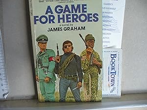 Seller image for A Game for Heroes for sale by Thomas F. Pesce'