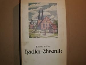 HADLER CHRONIK -- Quellenbuch zur Geschichte des Landes Hadeln [= Band 5 der neuen Reihe der Sond...