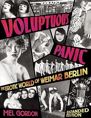 Seller image for Voluptuous Panic: The Erotic World of Weimar Berlin (Paperback or Softback) for sale by BargainBookStores