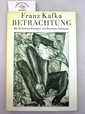 Bild des Verkufers fr Betrachtung. Mit 18 Steinzeichnungen von Hermann Naumann zum Verkauf von Chiemgauer Internet Antiquariat GbR