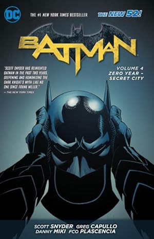 Bild des Verkufers fr Batman Vol. 4: Zero Year- Secret City (The New 52) zum Verkauf von AHA-BUCH GmbH