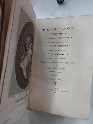 P Ovidii Nasonis Opera Omnia ex Editione Burmannia com Notis et Interpretatione in Usum Delphini.