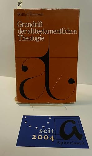 Seller image for Grundri der alttestamentlichen Theologie. for sale by AphorismA gGmbH