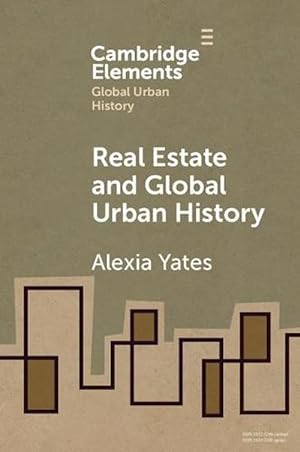 Bild des Verkufers fr Real Estate and Global Urban History (Paperback) zum Verkauf von Grand Eagle Retail