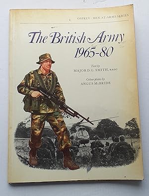 The British Army 1965-80.