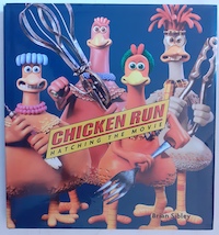 Seller image for Chicken Run. Hatching the Movie for sale by Librera Ofisierra