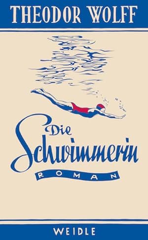 Bild des Verkufers fr Die Schwimmerin : Roman aus der Gegenwart zum Verkauf von AHA-BUCH GmbH
