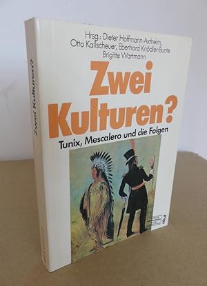 Seller image for Zwei Kulturen? TUNIX, Mescalero und die Folgen. for sale by Antiquariat Maralt