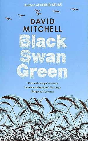 Immagine del venditore per Black Swan Green: David Mitchell venduto da M Godding Books Ltd