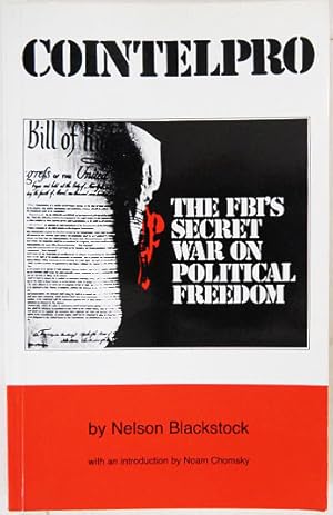 Image du vendeur pour Cointelpro: The FBI's Secret War on Political Freedom. mis en vente par Entelechy Books