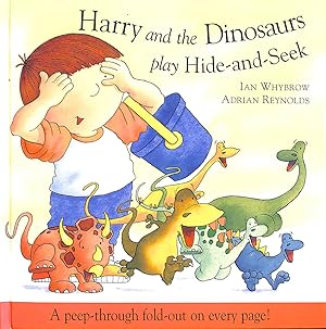 Seller image for Harry and the Dinosaurs Play Hide and Seek (Harry & the Dinosaurs) for sale by M Godding Books Ltd