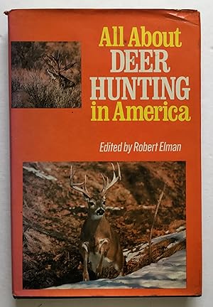 Seller image for All About Deer Hunting in America. for sale by Monkey House Books