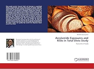 Imagen del vendedor de Acrylamide Exposures and Risks in Total Diets Study a la venta por moluna