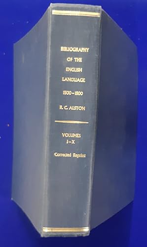 A Bibliography of the English Language from the Invention of Printing to the Year 1800 : A Correc...