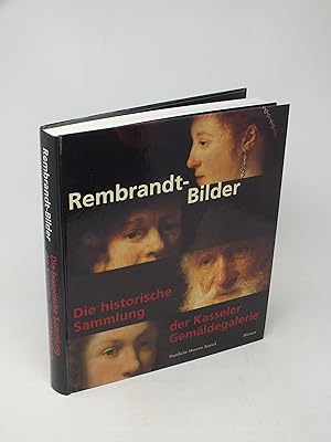 Immagine del venditore per Rembrandt-Bilder - Die historische Sammlung der Kasseler Gem�ldegalerie venduto da Antiquariat Hans W�ger