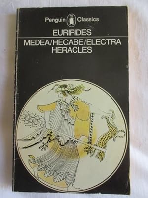 Seller image for Medea and Other Plays : Medea; Hecabe; Electra; Heracles (Penguin Classics) for sale by MacKellar Art &  Books