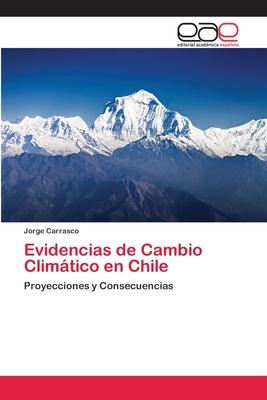 Seller image for Evidencias de Cambio Clim�tico en Chile (Paperback or Softback) for sale by BargainBookStores