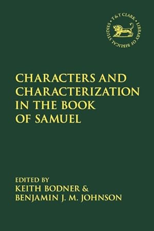 Seller image for Characters and Characterization in the Book of Samuel for sale by GreatBookPrices