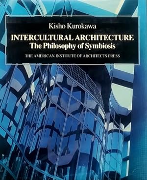 Intercultural Architecture: The Philosophy of Symbiosis