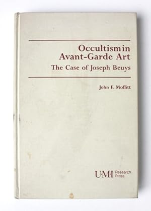 Occultism in Avant-Garde Art. The Case of Joseph Beuys