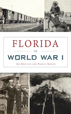 Bild des Verkufers fr Florida in World War I (Hardback or Cased Book) zum Verkauf von BargainBookStores