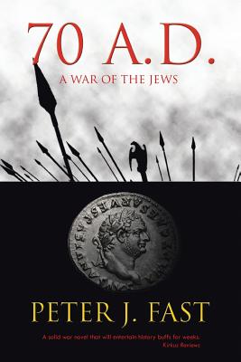 Seller image for 70 A.D.: A War of the Jews (Paperback or Softback) for sale by BargainBookStores