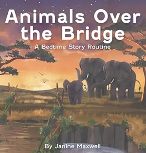 Seller image for Animals Over the Bridge (Hardback or Cased Book) for sale by BargainBookStores