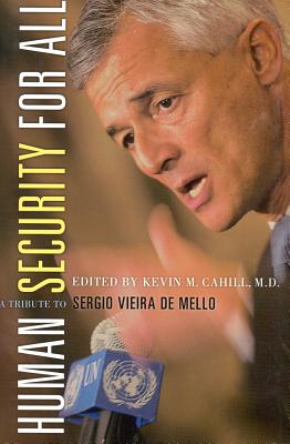 Seller image for Human Security for All: A Tribute to Sergio Vieira de Mello (Paperback or Softback) for sale by BargainBookStores