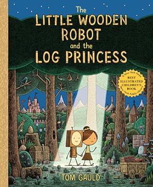 Seller image for The Little Wooden Robot and the Log Princess (Hardback or Cased Book) for sale by BargainBookStores