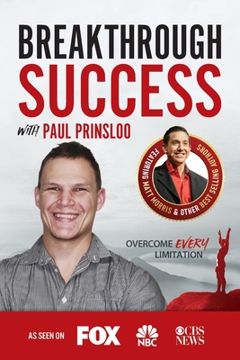 Seller image for Breakthrough Success with Paul Prinsloo (Paperback or Softback) for sale by BargainBookStores