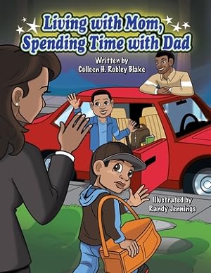 Seller image for Living with Mom, Spending Time with Dad (Paperback or Softback) for sale by BargainBookStores