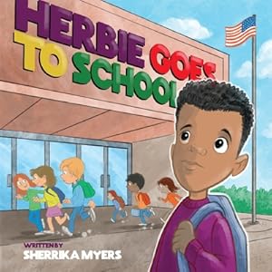 Imagen del vendedor de Herbie Goes to School (Paperback or Softback) a la venta por BargainBookStores