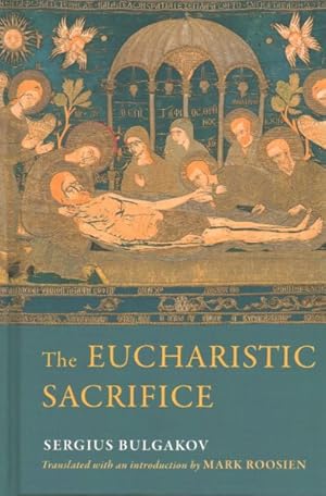 Bild des Verkufers fr Eucharistic Sacrifice zum Verkauf von GreatBookPrices