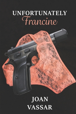 Seller image for Unfortunately Francine (Paperback or Softback) for sale by BargainBookStores