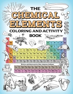 Seller image for The Chemical Elements Coloring and Activity Book (Paperback or Softback) for sale by BargainBookStores