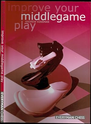 Seller image for Improve Your Middlegame Play for sale by The Book Collector, Inc. ABAA, ILAB